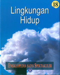 Image of Ensiklopedia sains spektakuler: lingkungan hidup