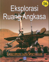 Image of Ensiklopedia sains spektakuler: eksplorasi ruang angkasa