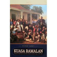 Image of Kuasa Ramalan Pangeran Diponegoro dan Akhir Tatanan Lama di Jawa, 1785-1855 Jilid 2